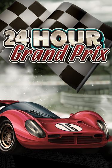 24 Hour Grand Prix играть онлайн | Максбет Казино бесплатно