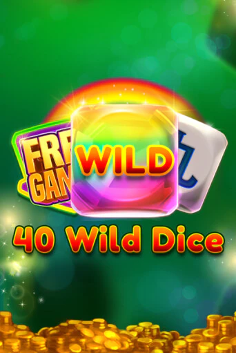 40 Wild Dice   играть онлайн | Максбет Казино бесплатно