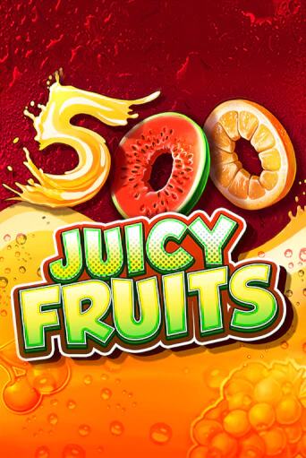 500 Juicy Fruits играть онлайн | Максбет Казино бесплатно