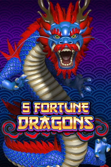 5 Fortune Dragons играть онлайн | Максбет Казино бесплатно