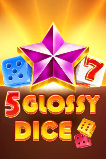 5 Glossy Dice играть онлайн | Максбет Казино бесплатно