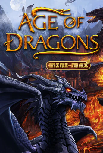 Age of Dragons Mini-Max играть онлайн | Максбет Казино бесплатно