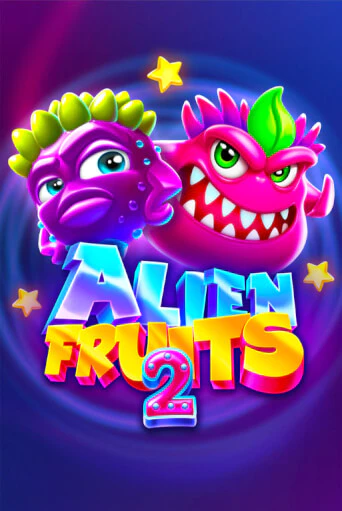 Alien Fruits 2 играть онлайн | Максбет Казино бесплатно