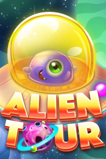 Alien Tour играть онлайн | Максбет Казино бесплатно