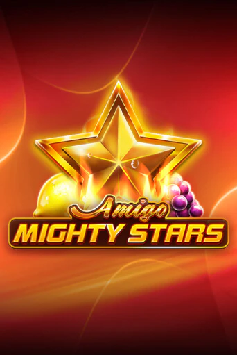 Amigo Mighty Stars играть онлайн | Максбет Казино бесплатно