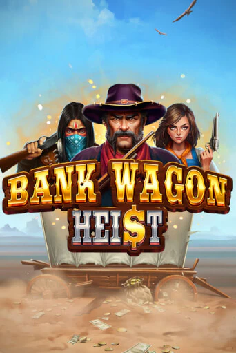 Bank Wagon Heist играть онлайн | Максбет Казино бесплатно