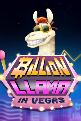 Billion Llama in Vegas играть онлайн | Максбет Казино бесплатно
