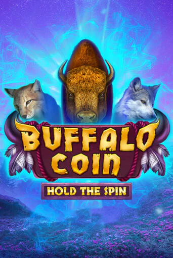 Buffalo Coin Hold The Spin играть онлайн | Максбет Казино бесплатно