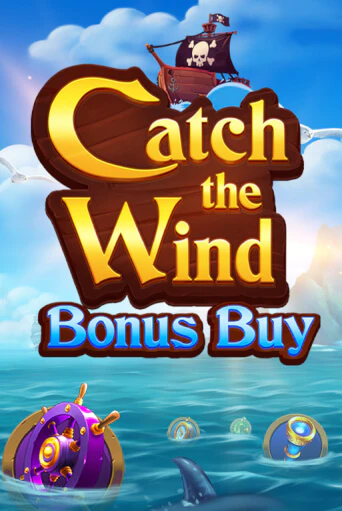 Catch the Wind Bonus Buy играть онлайн | Максбет Казино бесплатно