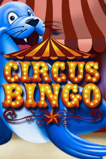 Circus Bingo играть онлайн | Максбет Казино бесплатно