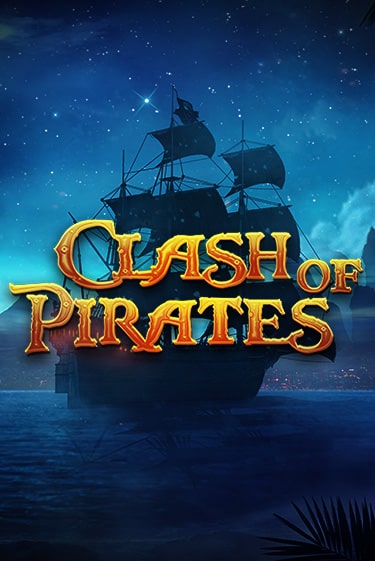 Clash of Pirates играть онлайн | Максбет Казино бесплатно