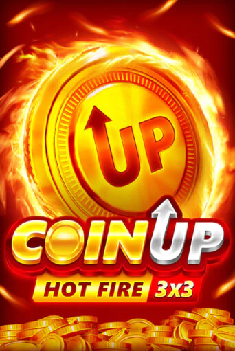 Coin UP: Hot Fire играть онлайн | Максбет Казино бесплатно