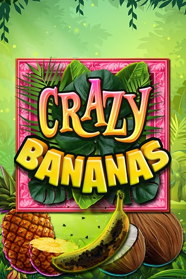 Crazy Bananas играть онлайн | Максбет Казино бесплатно