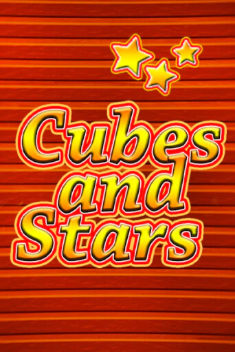Cubes and Stars играть онлайн | Максбет Казино бесплатно