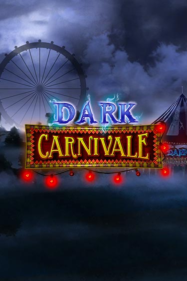 Dark Carnivale играть онлайн | Максбет Казино бесплатно