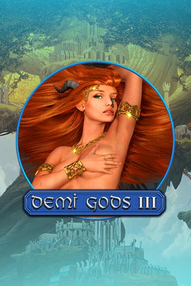 Demi Gods 3 играть онлайн | Максбет Казино бесплатно