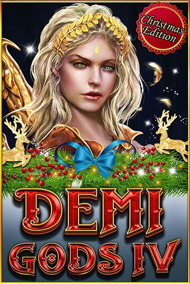Demi Gods IV (Christmas Edition) играть онлайн | Максбет Казино бесплатно