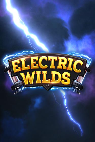 Electric Wilds играть онлайн | Максбет Казино бесплатно