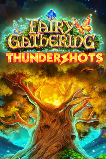 Fairy Gathering: Thundershots играть онлайн | Максбет Казино бесплатно