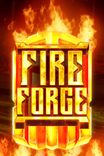 Fire Forge играть онлайн | Максбет Казино бесплатно