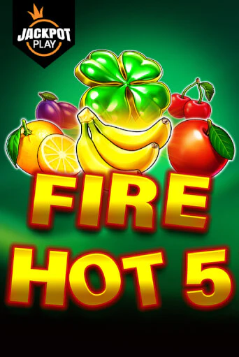 Fire Hot 5 Jackpot Play играть онлайн | Максбет Казино бесплатно