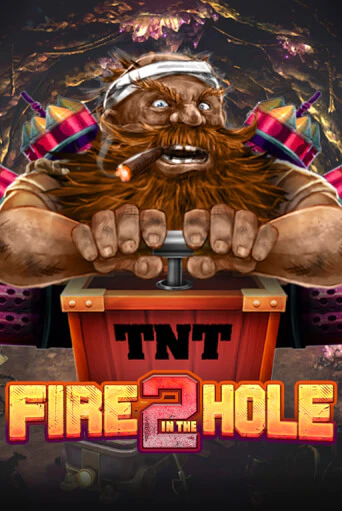 Fire in the Hole 2 играть онлайн | Максбет Казино бесплатно