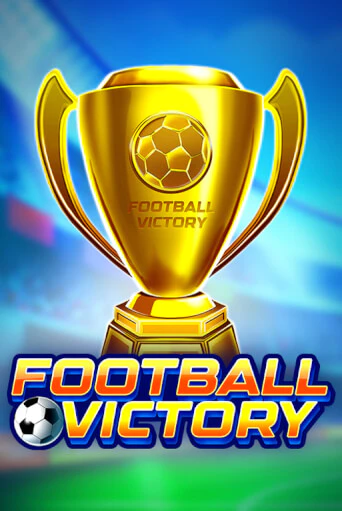 Football Victory играть онлайн | Максбет Казино бесплатно