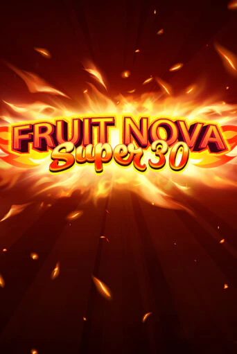 Fruit Super Nova 30 играть онлайн | Максбет Казино бесплатно