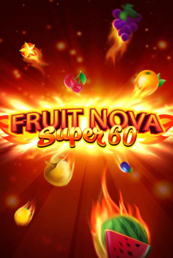 Fruit Super Nova 60 играть онлайн | Максбет Казино бесплатно