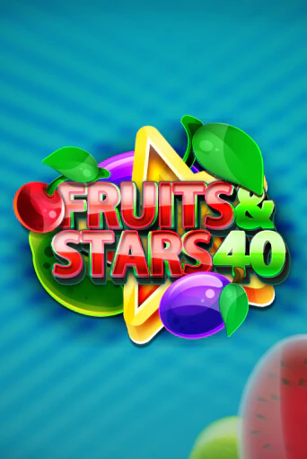 Fruits and Stars 40 играть онлайн | Максбет Казино бесплатно