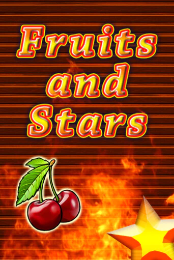 Fruits and Stars играть онлайн | Максбет Казино бесплатно