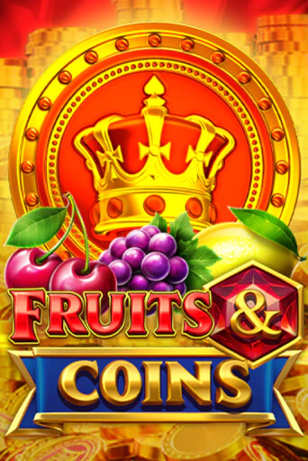 Fruits and Coins играть онлайн | Максбет Казино бесплатно