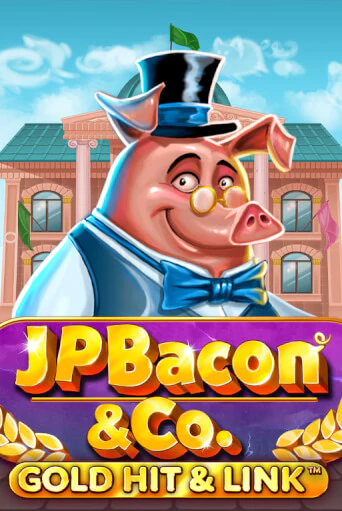 Gold Hit & Link: JP Bacon & Co играть онлайн | Максбет Казино бесплатно
