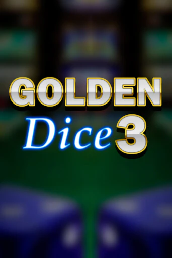 Golden Dice 3 играть онлайн | Максбет Казино бесплатно