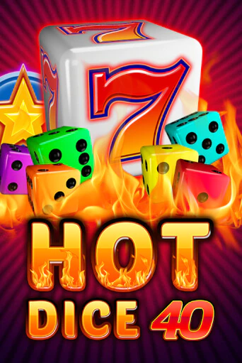 Hot Dice 40 играть онлайн | Максбет Казино бесплатно