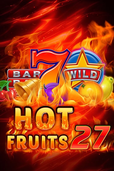 Hot Fruits 27 играть онлайн | Максбет Казино бесплатно