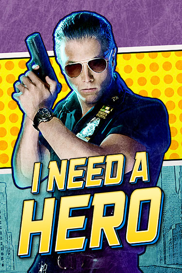 I Need A Hero играть онлайн | Максбет Казино бесплатно