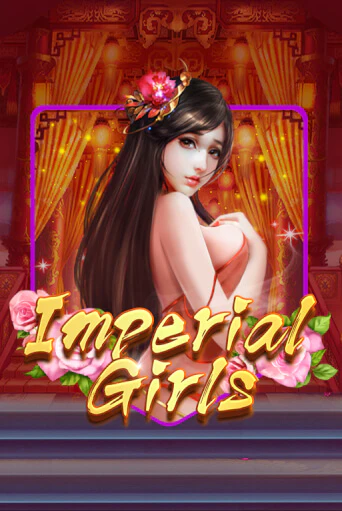 Imperial Girls играть онлайн | Максбет Казино бесплатно