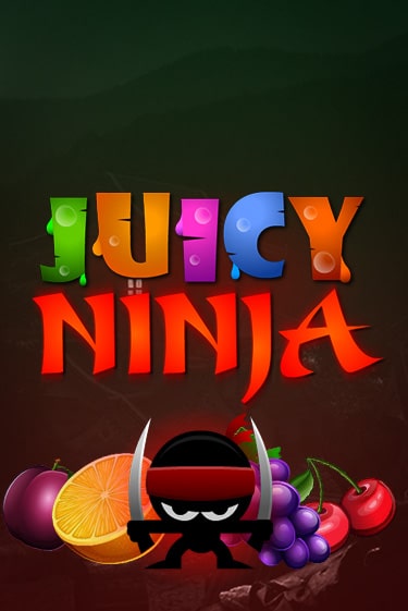 Juicy Ninja играть онлайн | Максбет Казино бесплатно