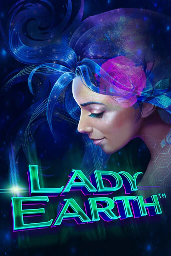 Lady Earth играть онлайн | Максбет Казино бесплатно
