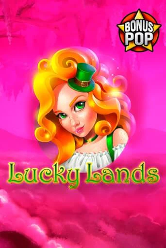 Lucky Lands играть онлайн | Максбет Казино бесплатно