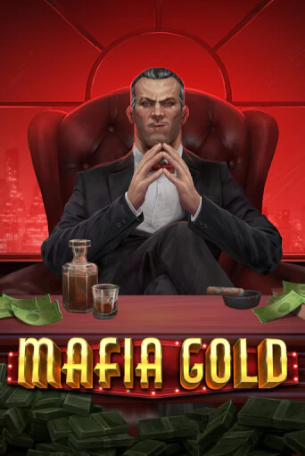 Mafia Gold играть онлайн | Максбет Казино бесплатно