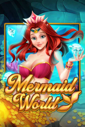 Mermaid World играть онлайн | Максбет Казино бесплатно