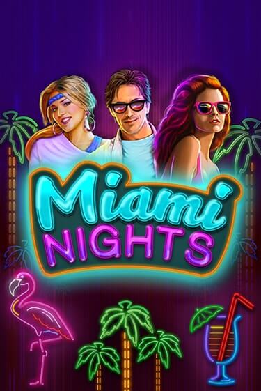 Miami Nights играть онлайн | Максбет Казино бесплатно