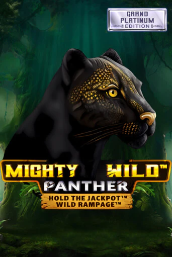 Mighty Wild: Panther Grand Platinum Edition играть онлайн | Максбет Казино бесплатно