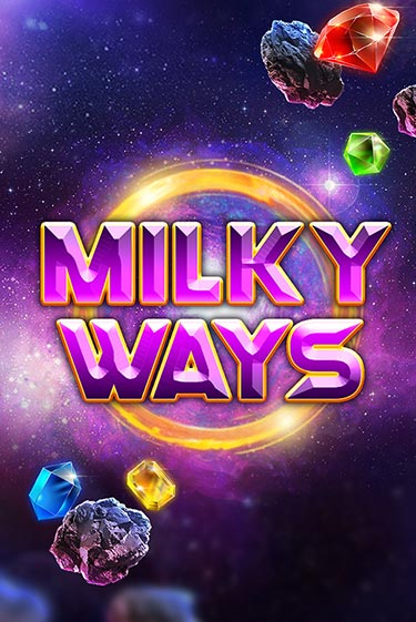 Milky Ways играть онлайн | Максбет Казино бесплатно