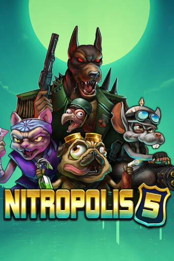 Nitropolis 5 играть онлайн | Максбет Казино бесплатно