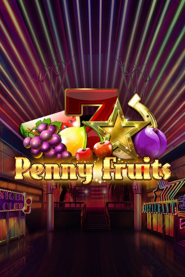 Penny Fruits играть онлайн | Максбет Казино бесплатно