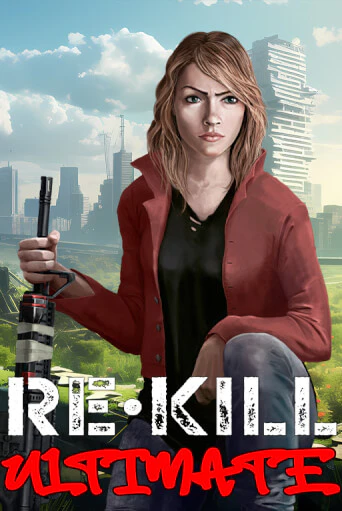 Re-Kill Ultimate играть онлайн | Максбет Казино бесплатно