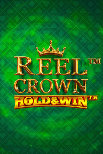 Reel Crown™: Hold & Win™ играть онлайн | Максбет Казино бесплатно